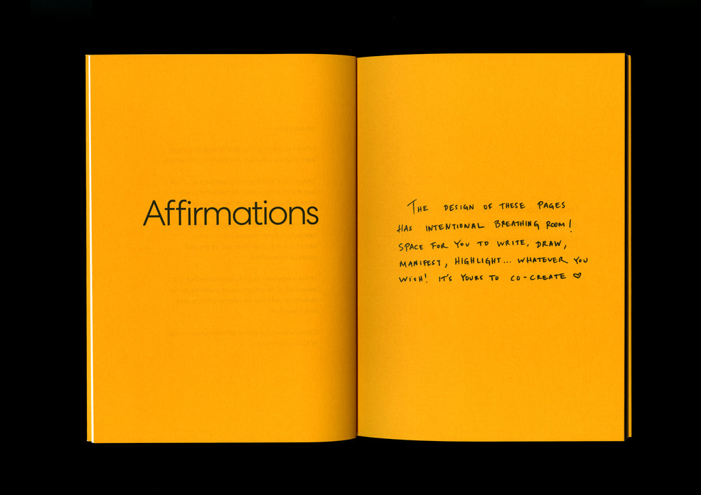 Spread with the heading “Affirmations” on a bold yellow page, opposite handwritten text encouraging readers to write, draw, and co-create in the book.